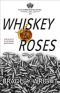 [Xander King 01] • Whiskey & Roses